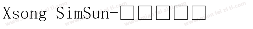 Xsong SimSun字体转换
